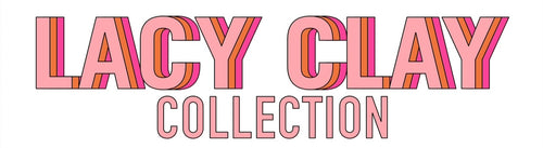 Lacy Clay Collection